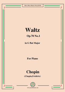 Chopin-Waltz Op.70 No.1 in G flat Major,for Piano
