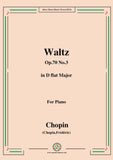 Chopin-Waltz Op.70 No.3 in D flat Major,for Piano