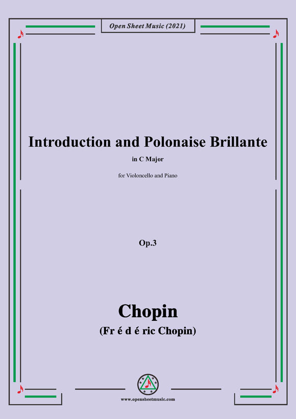 Chopin-Introduction and Polonaise Brillante,Op.3,for Cello and Piano