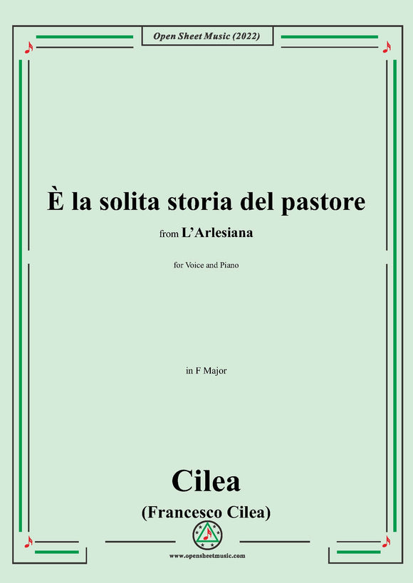 Cilea-È la solita storia del pastore,in F Major,for Voice and Piano