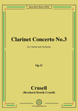 Crusell-Clarinet Concerto No.3,Op.11,for Clarinet and Orchestra