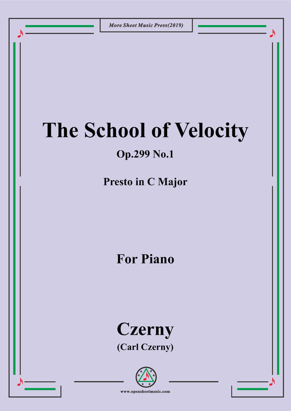 Czerny-The School of Velocity,Op.299 No.1,Presto in C Major,for Piano