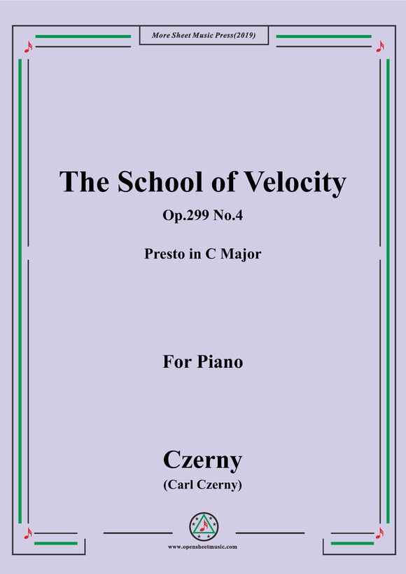 Czerny-The School of Velocity,Op.299 No.4,Presto in C Major,for Piano