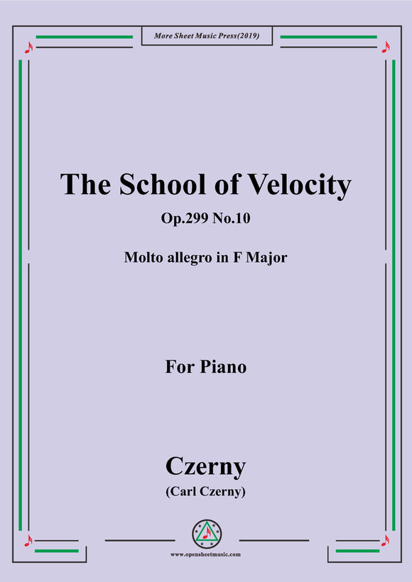 Czerny-The School of Velocity,Op.299 No.10,Molto allegro in F Major,for Piano