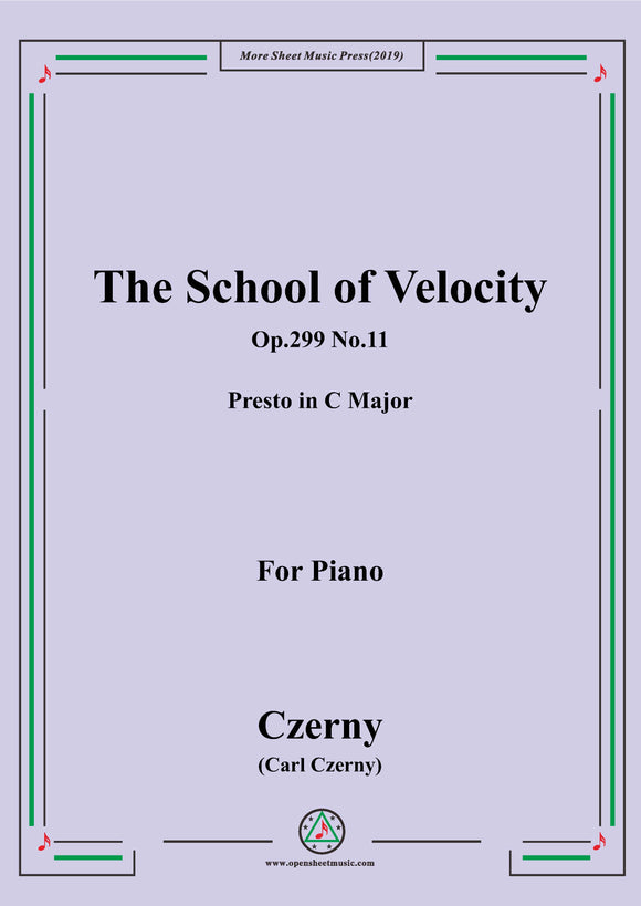 Czerny-The School of Velocity,Op.299 No.11,Presto in C Major,for Piano