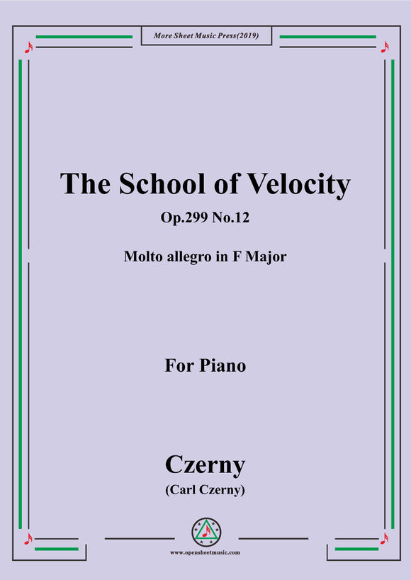 Czerny-The School of Velocity,Op.299 No.12,Molto allegro in F Major,for Piano
