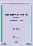 Czerny-The School of Velocity,Op.299 No.12,Molto allegro in F Major,for Piano