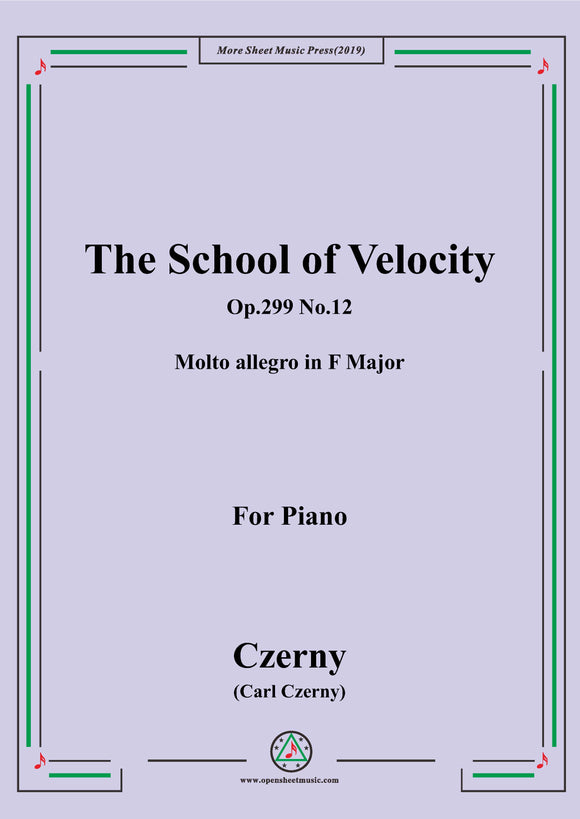 Czerny-The School of Velocity,Op.299 No.12,Molto allegro in F Major,for Piano
