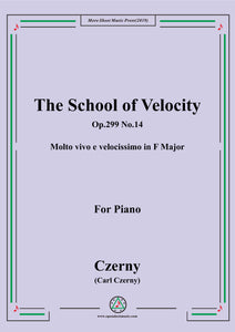Czerny-The School of Velocity,Op.299 No.14,Molto vivo e velocissimo in F Major,for Piano