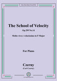 Czerny-The School of Velocity,Op.299 No.14,Molto vivo e velocissimo in F Major,for Piano