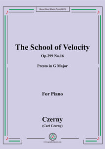 Czerny-The School of Velocity,Op.299 No.16,Presto in G Major,for Piano