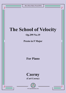 Czerny-The School of Velocity,Op.299 No.19,Presto in F Major,for Piano