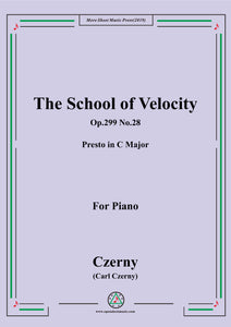 Czerny-The School of Velocity,Op.299 No.28,Presto in C Major,for Piano