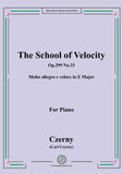 Czerny-The School of Velocity,Op.299 No.33,Molto allegro e veloce in E Major,for Piano