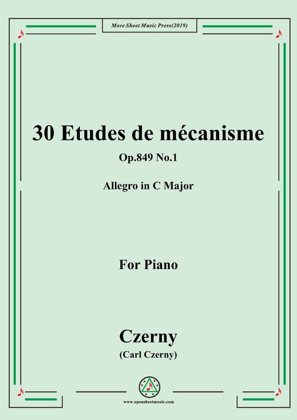 Czerny-30 Etudes de mécanisme,Op.849 No.1,Allegro in C Major,for Piano