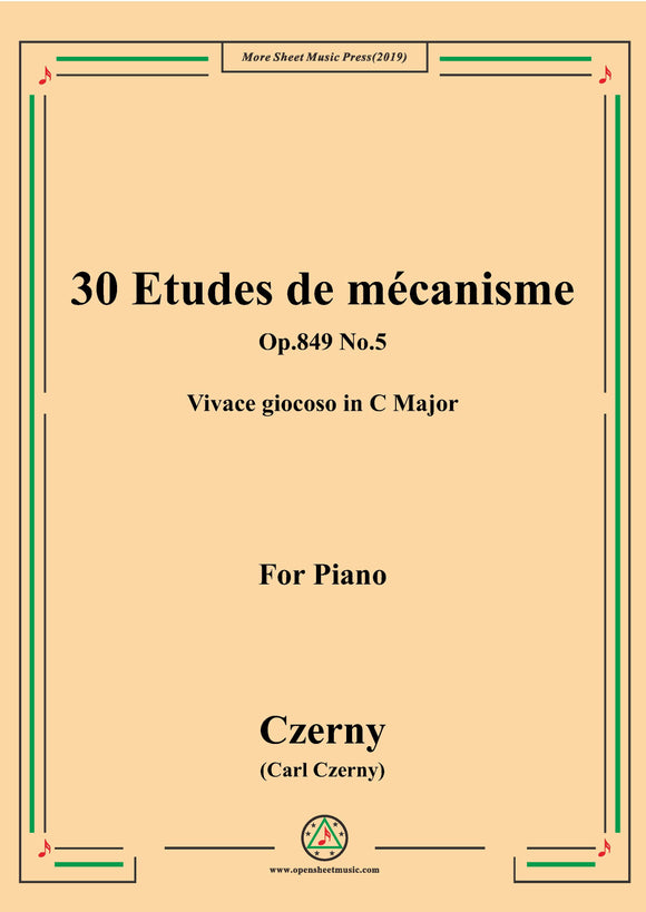 Czerny-30 Etudes de mécanisme,Op.849 No.5,Vivace giocoso in C Major,for Piano