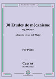 Czerny-30 Etudes de mécanisme,Op.849 No.9,Allegretto vivace in F Major,for Piano