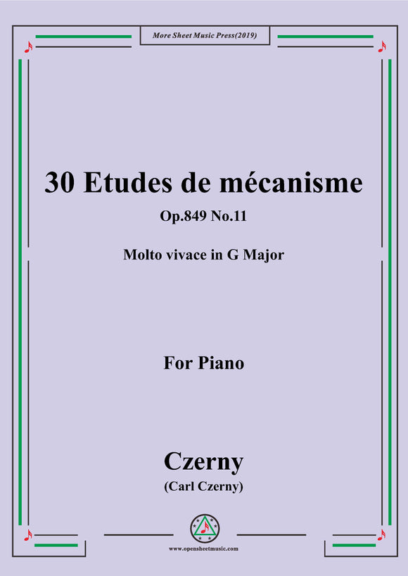 Czerny-30 Etudes de mécanisme,Op.849 No.11,Molto vivace in G Major,for Piano