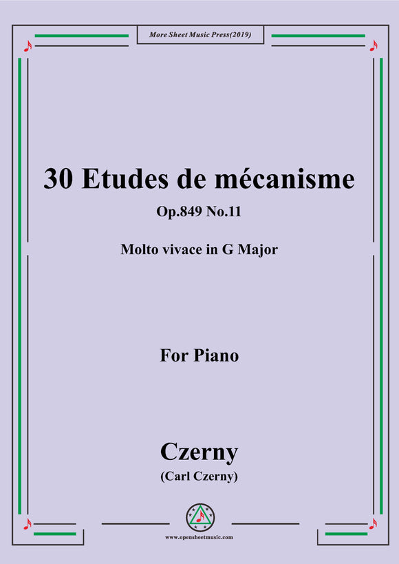 Czerny-30 Etudes de mécanisme,Op.849 No.11,Molto vivace in G Major,for Piano