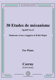 Czerny-30 Etudes de mécanisme,Op.849 No.13,Moderato vivace e leggiero in B flat Major,for Piano