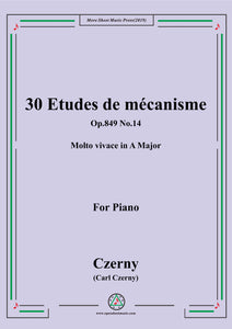 Czerny-30 Etudes de mécanisme,Op.849 No.14,Molto vivace in A Major,for Piano