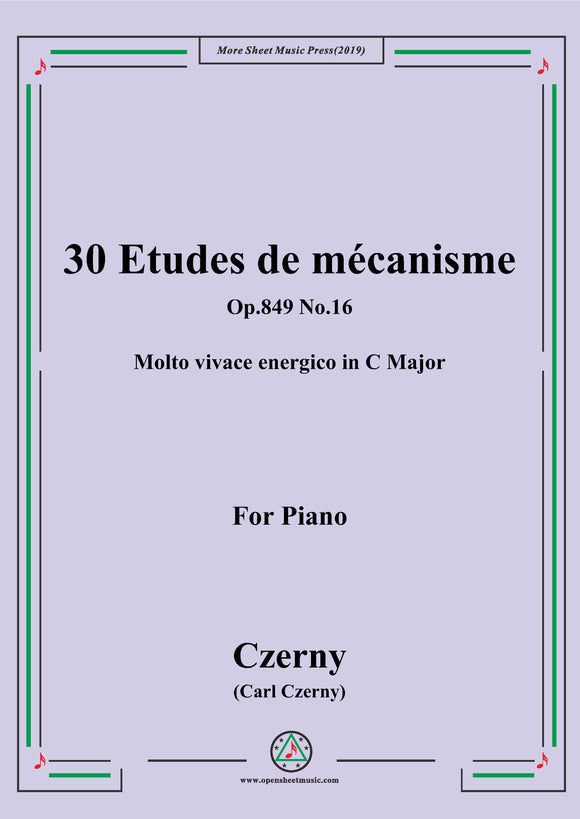 Czerny-30 Etudes de mécanisme,Op.849 No.16,Molto vivace energico in C Major,for Piano