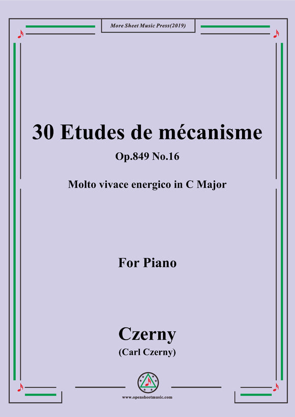 Czerny-30 Etudes de mécanisme,Op.849 No.16,Molto vivace energico in C Major,for Piano