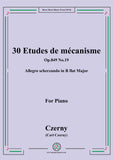 Czerny-30 Etudes de mécanisme,Op.849 No.19,Allegro scherzando in B flat Major,for Piano