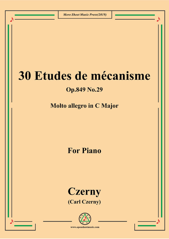 Czerny-30 Etudes de mécanisme,Op.849 No.29,Molto allegro in C Major,for Piano