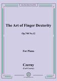 Czerny-The Art of Finger Dexterity,Op.740 No.12,for Piano