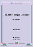 Czerny-The Art of Finger Dexterity,Op.740 No.21,for Piano