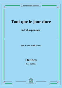 Delibes-Tant que le jour dure,from 'Jean de Nivelle'