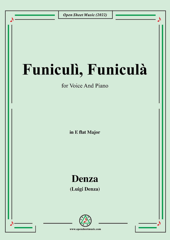 Denza-Funiculì,Funicula,in E flat Major,for Voice and Piano
