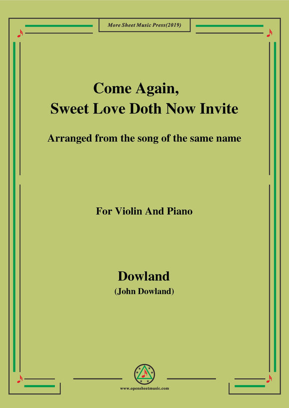 Dowland-Come Again,Sweet Love Doth Now Invite