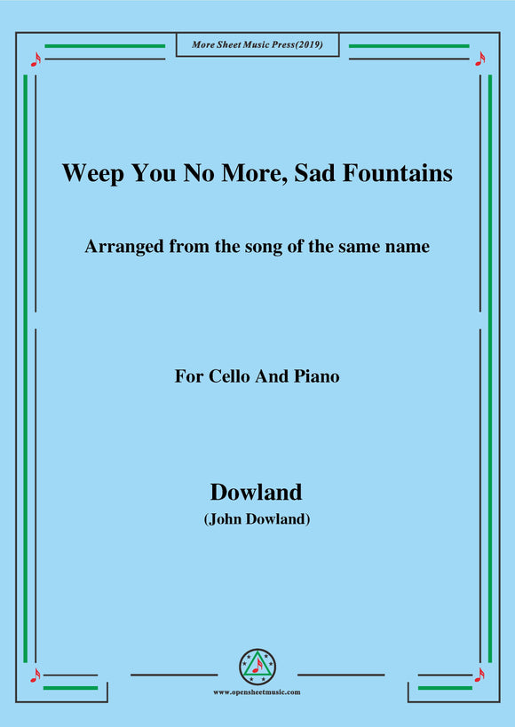 Dowland-Weep You No More,Sad Fountains,for Cello and Piano