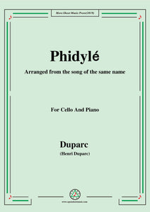 Duparc-Phidylé,for Cello and Piano