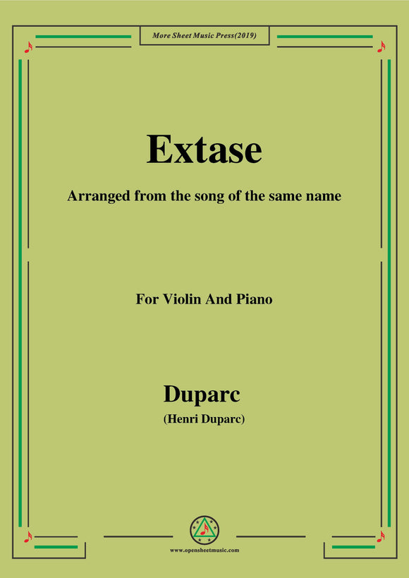 Duparc-Extase,for Violin and Piano