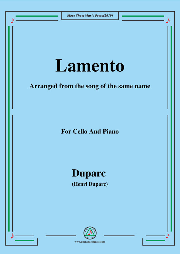 Duparc-Lamento,for Cello and Piano