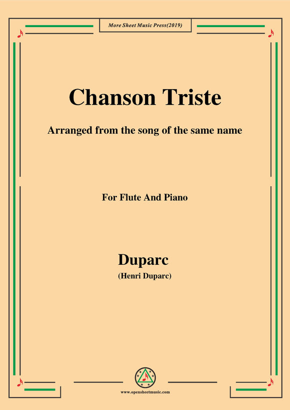 Duparc-Chanson Triste,for Flute and Piano