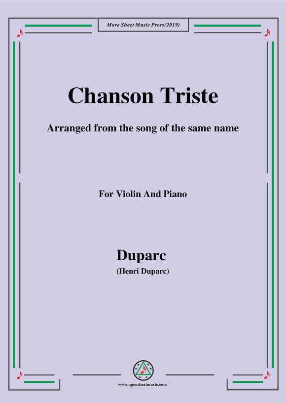 Duparc-Chanson Triste,for Violin and Piano