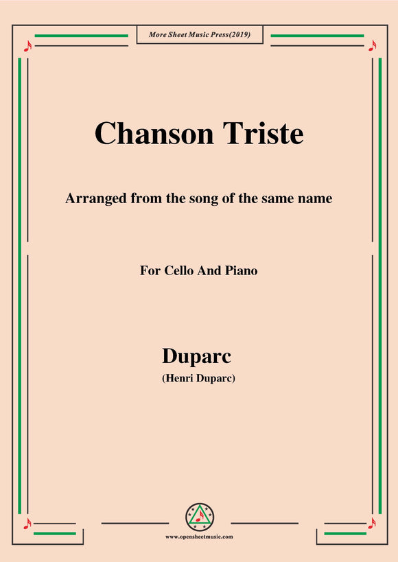 Duparc-Chanson Triste,for Cello and Piano