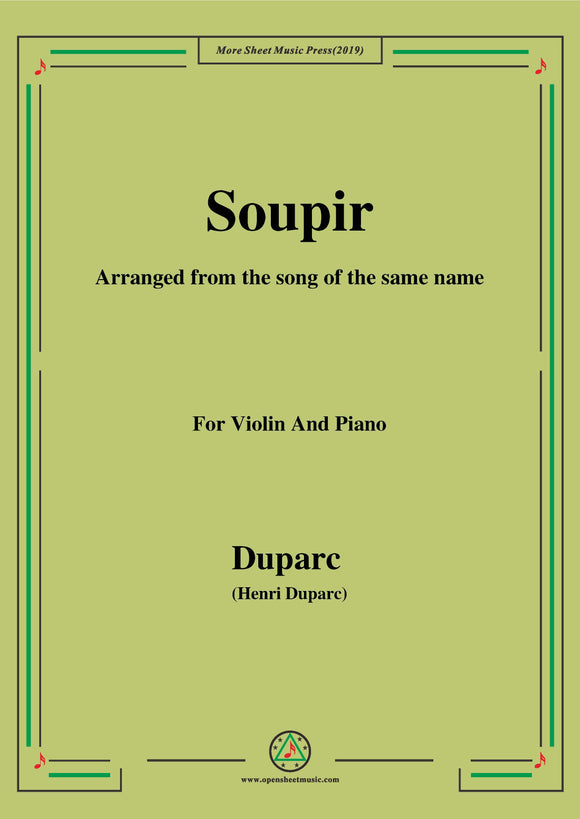 Duparc-Soupir,for Violin and Piano