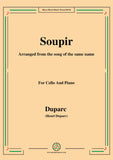 Duparc-Soupir,for Cello and Piano