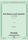 Dvořák-Kol domu se ted' potácím,in e minor,Op.83 No.3