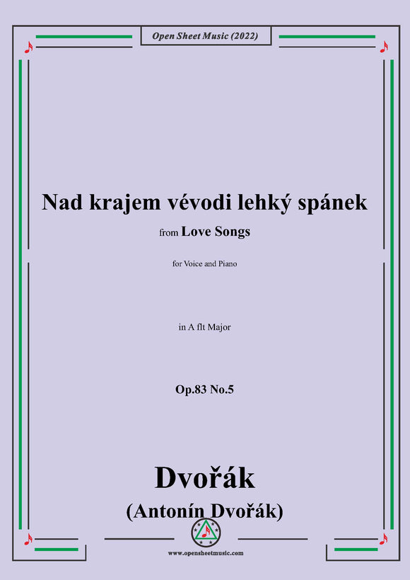 Dvořák-Nad krajem vévodi lehký spánek,in A flt Major,Op.83 No.5