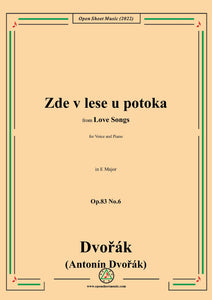 Dvořák-Zde v lese u potoka,in E Major,Op.83 No.6