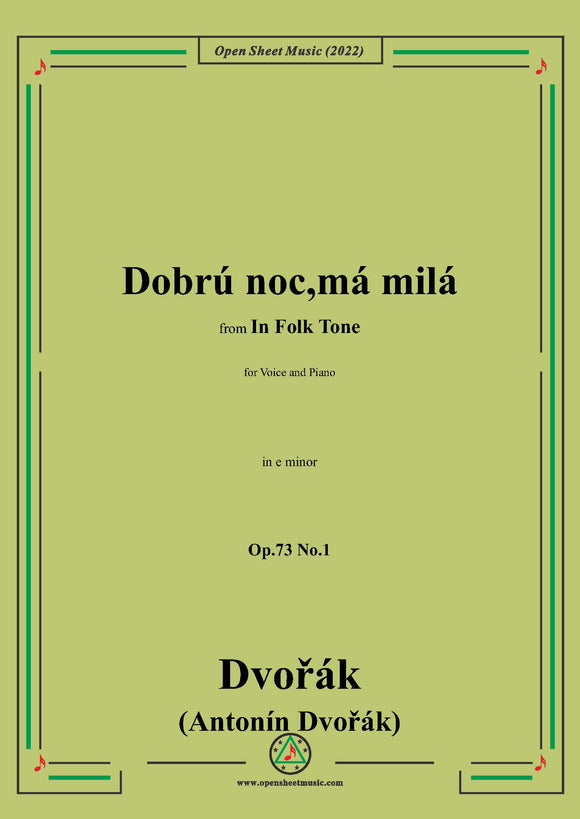 Dvořák-Dobrú noc,má milá,in e minor,Op.73 No.1