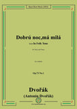 Dvořák-Dobrú noc,má milá,in e minor,Op.73 No.1