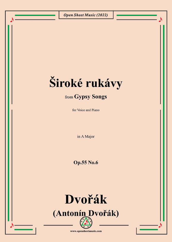 Dvořák-Široké rukávy,in A Major,Op.55 No.6