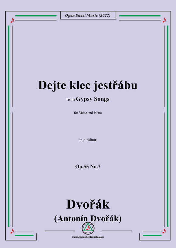 Dvořák-Dejte klec jestřábu,in d minor,Op.55 No.7